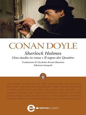 cover image of Sherlock Holmes. Uno studio in rosso--Il segno dei Quattro